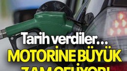 Tarih verdiler... MOTORİNE BÜYÜK ZAM GELİYOR!